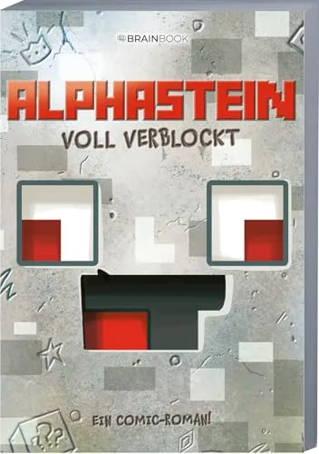 Voll verblockt: Ein Comic-Roman aus der Welt von Alphastein (German edition)